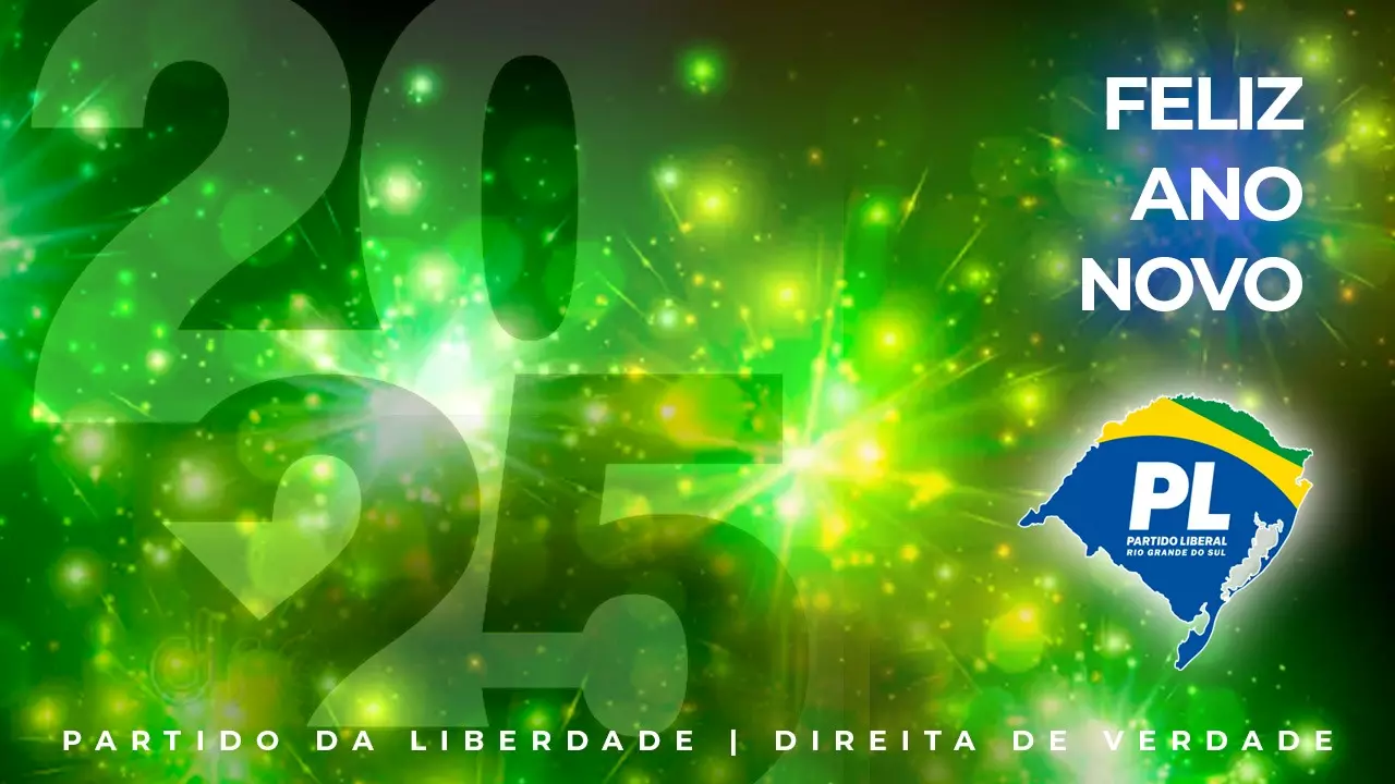 Mensagem de Final de Ano - Partido Liberal RS